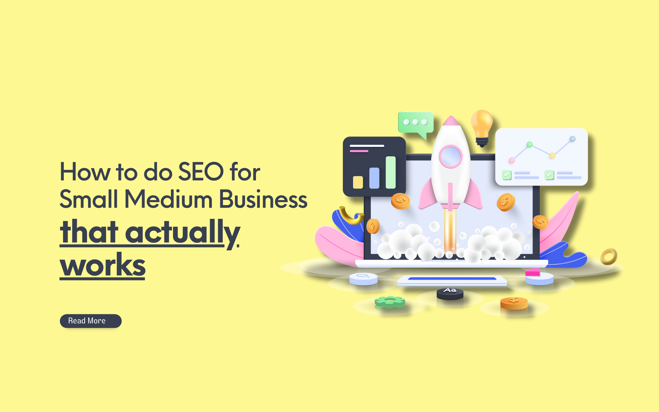 How to do SEO for your Small Medium Business that actually works